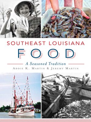 cover image of Southeast Louisiana Food